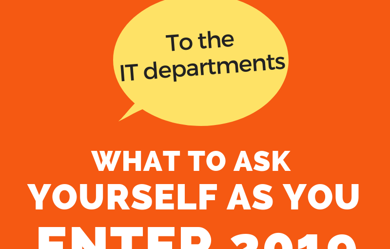 IT Departments: Questions For 2019 – Infographic